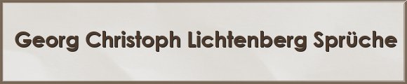 Lichtenberg Sprüche