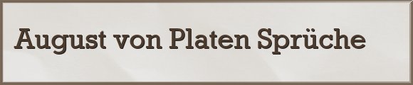 Platen Sprüche